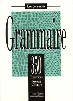 350 ex. - Grammaire débutant - Livre - cliquer pour zoomer