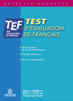 TEF - Test d'évaluation de français - Livre de l'éléve - cliquer pour zoomer