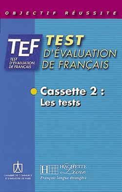 TEF - Test d'évaluation de français - Cassettes audio (2) - cliquer pour zoomer