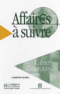 Affaires à suivre - K7 audio pour cahier d'exercices - cliquer pour zoomer