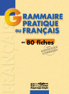 Grammaire pratique du français