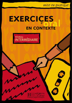 Oral en contexte - intermédiaire - Livre éléve - cliquer pour zoomer