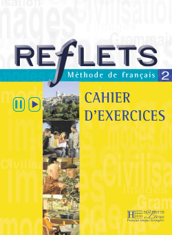 Reflets 2 - Cahier d'exercices - cliquer pour zoomer