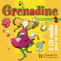 Grenadine 2 - CD audio classe (x2) - cliquer pour zoomer