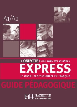 Objectif Express - Guide pédagogique - cliquer pour zoomer