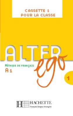 Alter Ego 1 - K7 audio classe - cliquer pour zoomer