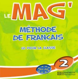 Le Mag' 2 - CD audio classe - cliquer pour zoomer