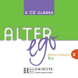 Alter Ego 2 -  CD audio classe - cliquer pour zoomer