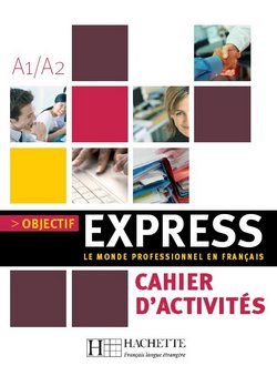 Objectif Express - Cahier d'activités - cliquer pour zoomer