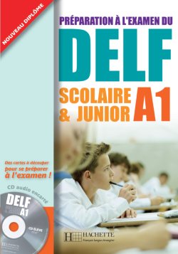 DELF Scolaire et junior - A1 - cliquer pour zoomer