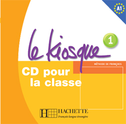 LE KIOSQUE NIV.1 - CD audio classe - cliquer pour zoomer