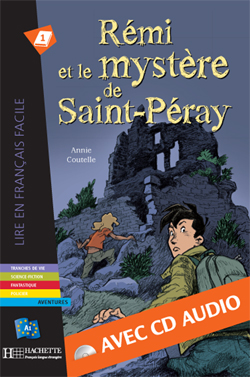 REMI ET LE MYSTERE DE SAINT-PERAY + CD AUDIO - cliquer pour zoomer