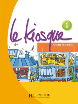 LE KIOSQUE NIV.1 - Livre de l'éléve - cliquer pour zoomer