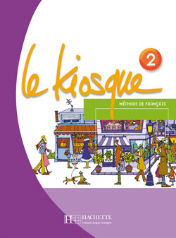 LE KIOSQUE NIV.2 - Livre de l'éléve - cliquer pour zoomer