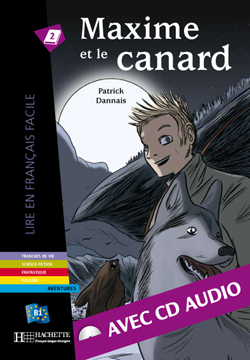 MAXIME ET LE CANARD + CD AUDIO - cliquer pour zoomer