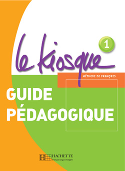 LE KIOSQUE NIV.1- Guide pédagogique - cliquer pour zoomer