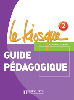 LE KIOSQUE NIV.2 - Guide pédagogique - cliquer pour zoomer