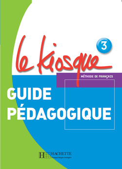 LE KIOSQUE NIV.3 Guide pédagogique - cliquer pour zoomer