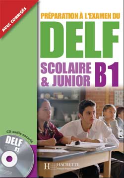 DELF B1 SCOLAIRE ET JUNIOR AVEC CD AUDIO ENCARTE - cliquer pour zoomer