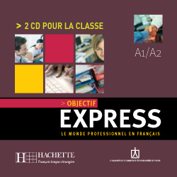 Objectif Express - CD audio classe - cliquer pour zoomer