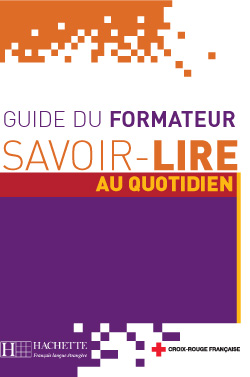 Savoir-Lire au quotidien - Guide Pédagogique - cliquer pour zoomer