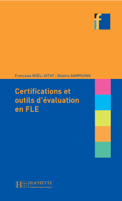 Certifications et outils d'évaluation en FLE - cliquer pour zoomer