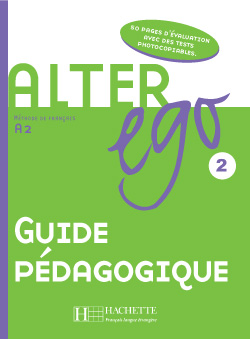 Alter Ego 2 - Guide pédagogique - cliquer pour zoomer